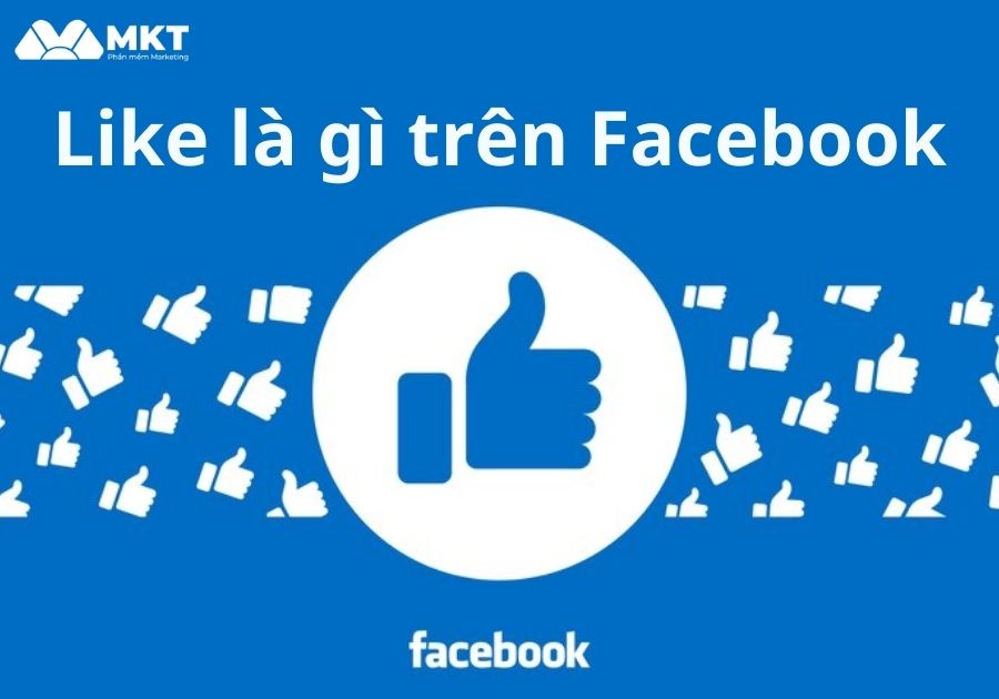 Định nghĩa like là gì? Like là gì trên Facebook?