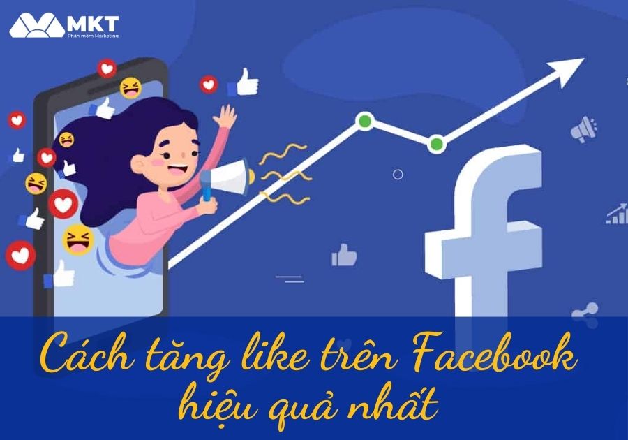 Cách tăng tương tác trên Facebook Cách tăng like trên Facebook hiệu quả nhất 2023