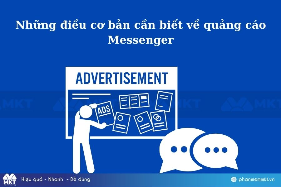 Những điều cơ bản cần biết về quảng cáo Messenger cập nhật mới 2024 Những điều cơ bản cần biết về quảng cáo Messenger