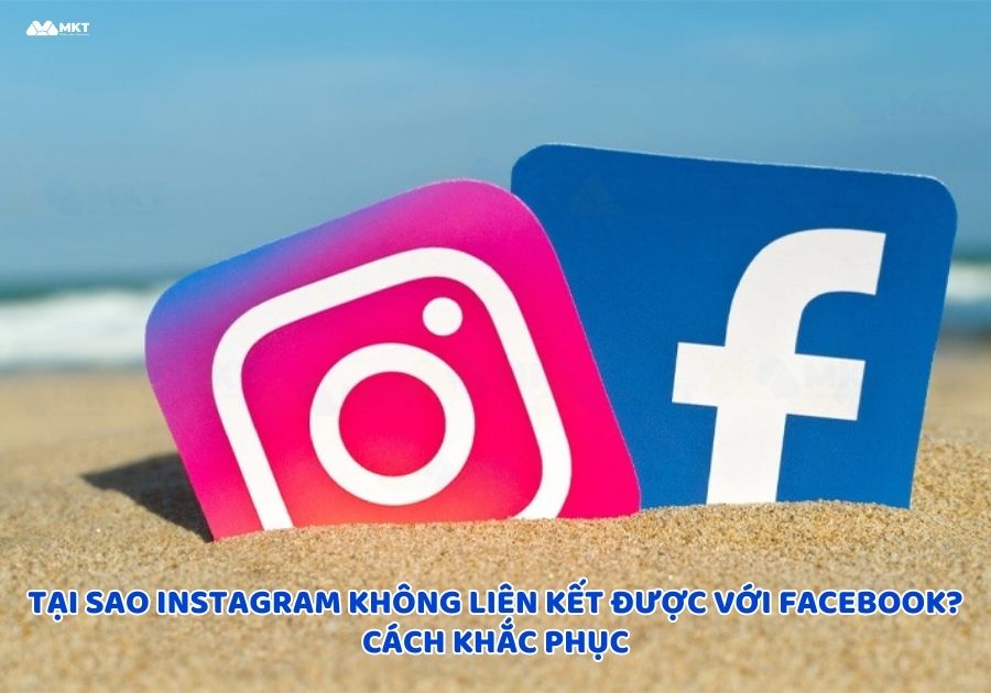 Tại sao Instagram không liên kết được với Facebook? Tại sao Instagram không liên kết được với Facebook?