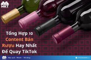 Cách để có một content bán rượu cuốn hút