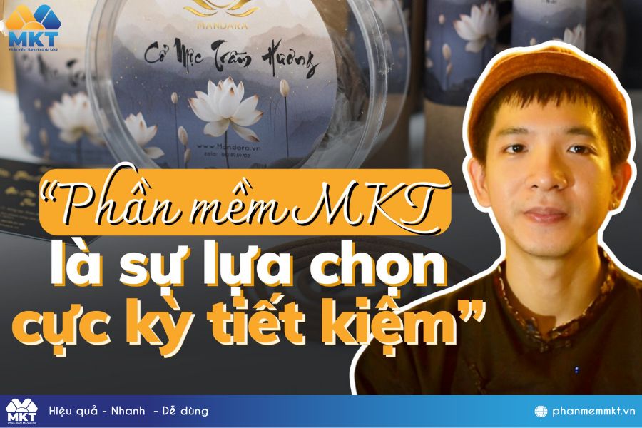 Founder Mandara - Cổ Mộc Đánh Giá Như Thế Nào Về Phần Mềm Marketing Tự Động