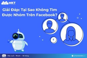 Nguyên nhân tại sao không tìm được nhóm trên Facebook?