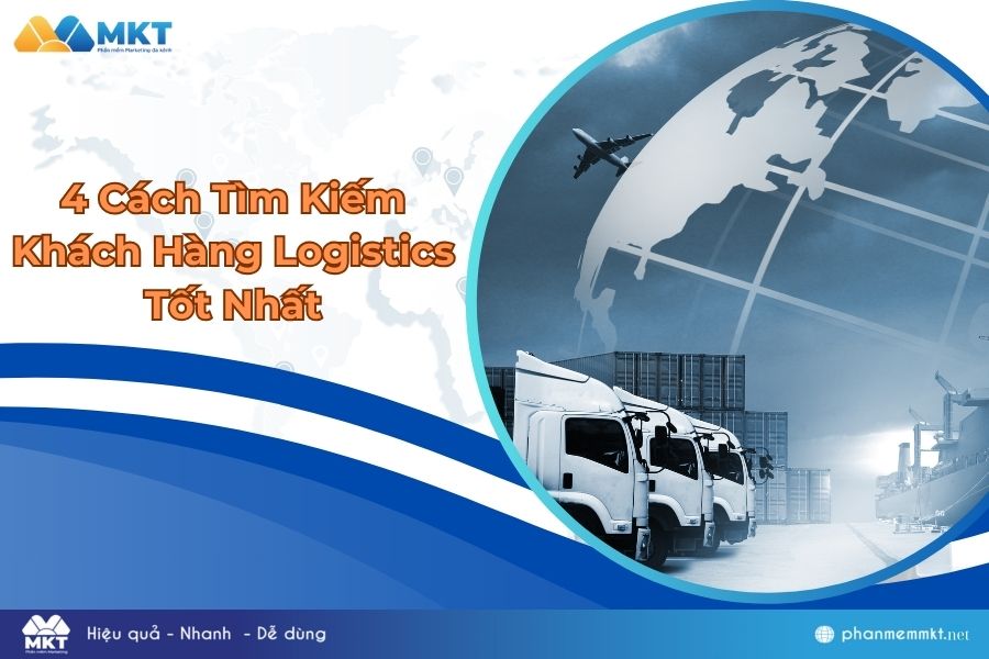 Cách tìm kiếm khách hàng logistics Cách tìm kiếm khách hàng logistics