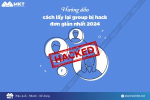 Cách lấy lại group bị hack đơn giản, nhanh chóng