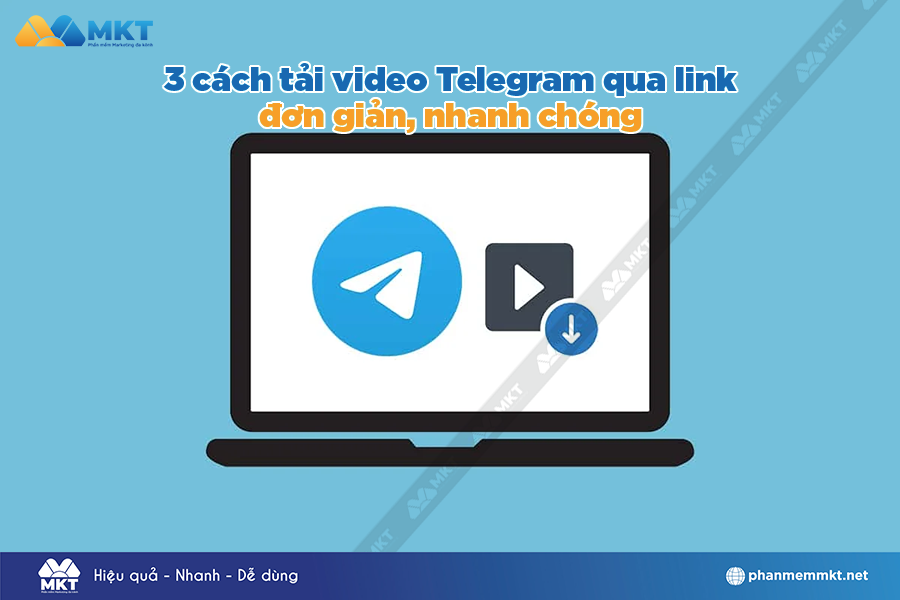 Cách tải video Telegram qua link Cách tải video Telegram qua link