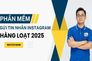 CÁCH GỬI TIN NHẮN INSTAGRAM HÀNG LOẠT 2025